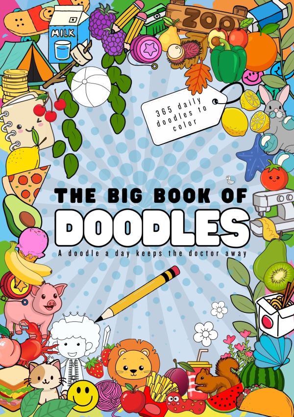 The Big Book of Doodles features fun, simple drawings of animals, food, and objects, encouraging kids to color, create, and explore their imagination